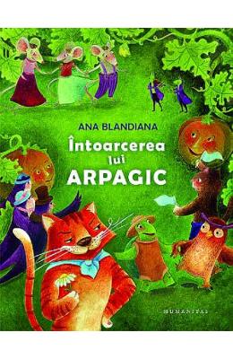 312853.jpg Intoarcerea lui Arpagic - Ana Blandiana}