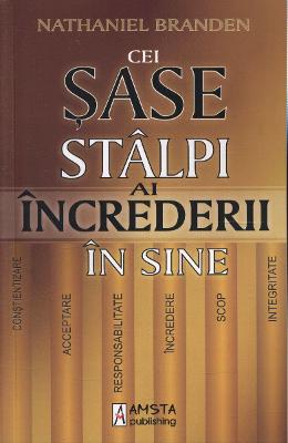 315155.jpg Cei sase stalpi ai increderii in sine - Nathaniel Branden}