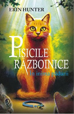 690489.jpg Pisicile Razboinice Vol.1: In inima padurii - Erin Hunter}