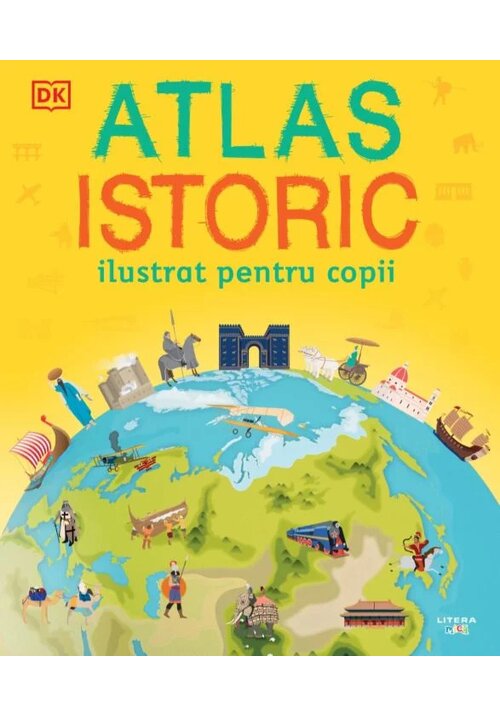Atlas istoric ilustrat pentru copii