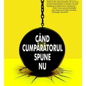Cand cumparatorul spune nu