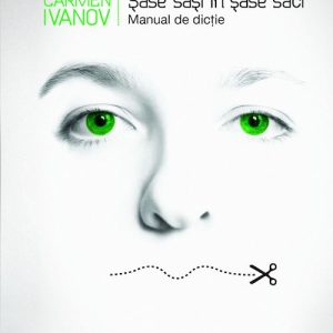 Șase sași în șase saci. Manual de dicție