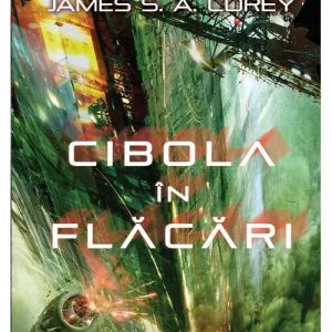 Cibola in flacari. Seria Expansiunea, Vol.4