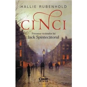 CINCI. Povestea victimelor lui Jack Spintecatorul