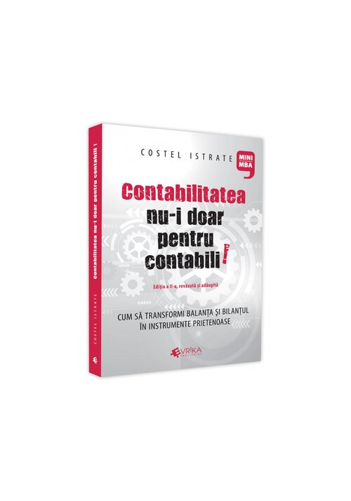 Contabilitatea nu-i doar pentru contabili - 2021