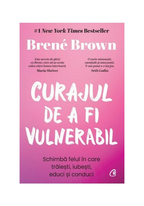 Curajul de a fi vulnerabil