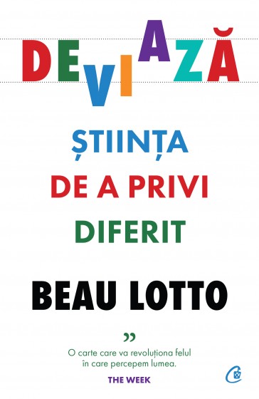 Deviaza. Stiinta de a privi diferit