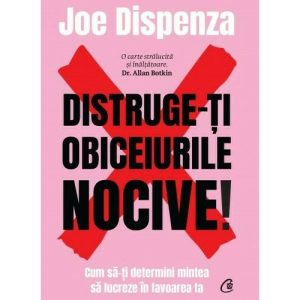 distruge-ti-obiceiurile-nocive-9786064411969-37375-4.jpeg Distruge-ti obiceiurile nocive!
