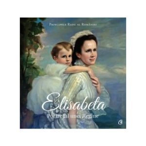 Elisabeta - Portretul Reginei-Mama