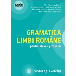 gramatica-limbii-romane-pentru-elevi-si-profesori-sinteze-si-exercitii-33526-4.jpeg Gramatica limbii romane pentru elevi si profesori. Sinteze si exercitii