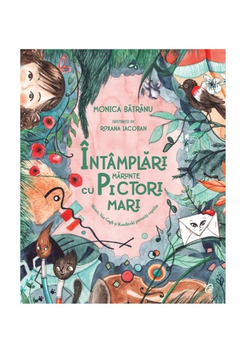 intamplari-marunte-cu-pictori-mari-monet-van-gogh-si-kandinski-povestiti-copiilor-10009-4.jpeg Intamplari marunte cu pictori mari. Monet, Van Gogh si Kandinski povestiti copiilor