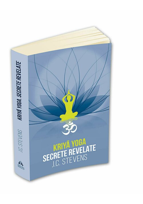 kriya-yoga-secrete-revelate-manual-teoretic-si-tehnic-19660-4.jpeg Kriya Yoga. Secrete revelate. Manual teoretic si tehnic
