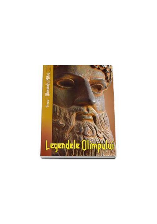 legendele-olimpului-alexandru-mitru-5819-4.jpeg Legendele Olimpului - Alexandru Mitru