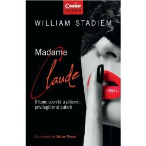madame-claude-o-lume-secreta-a-placerii-privilegiilor-si-puterii-20947-4.jpeg Madame Claude. O lume secreta a placerii, privilegiilor si puterii