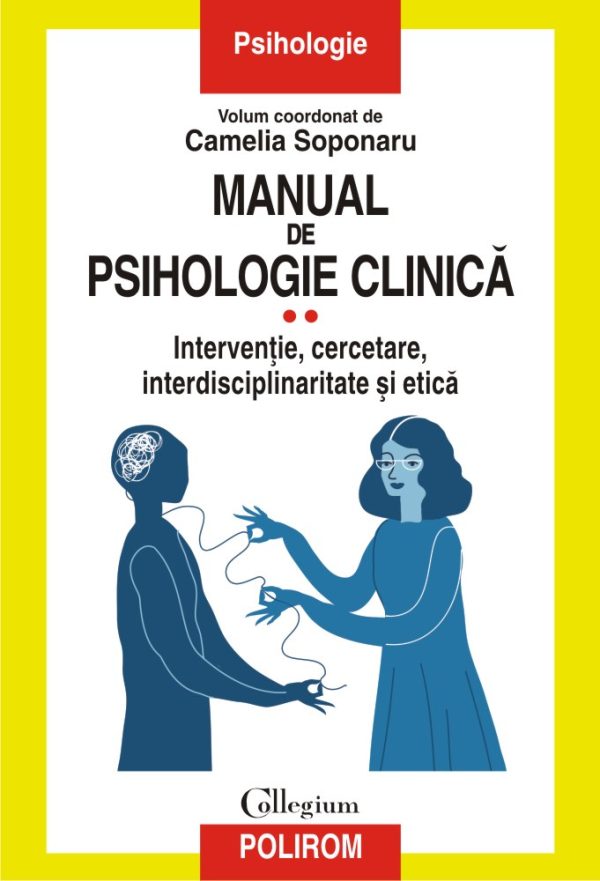 manual_8.jpg Manual de psihologie clinică (vol. II). Intervenție, cercetare, interdisciplinaritate și etică