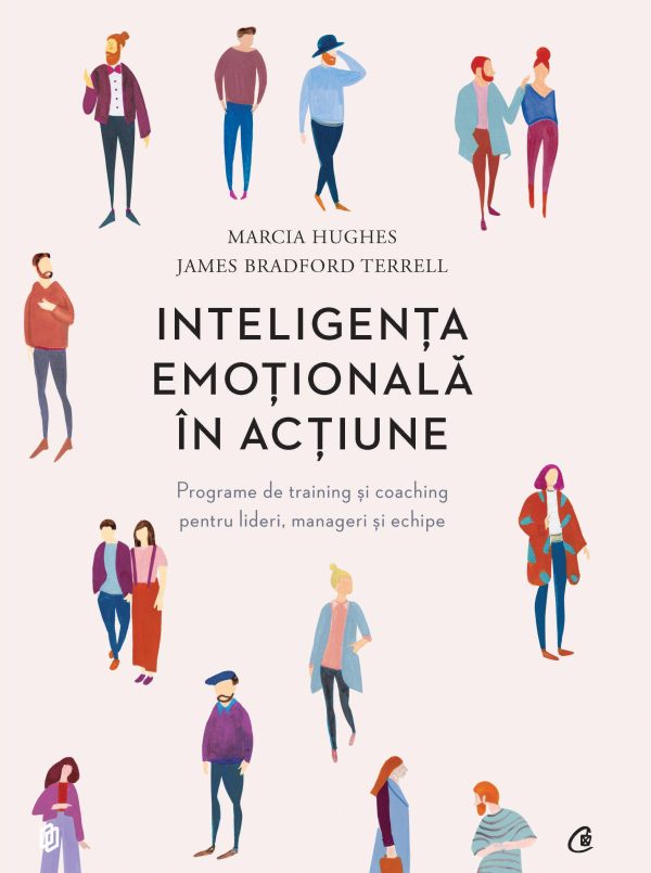 marcia_hughes_james_bradford_terrell_inteligenta_emotionala_in_actiune_curtea_veche_480.jpg Inteligenta emotionala in actiune