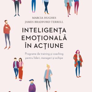 marcia_hughes_james_bradford_terrell_inteligenta_emotionala_in_actiune_curtea_veche_480.jpg Inteligenta emotionala in actiune