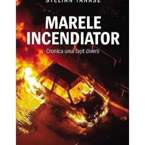 Marele incendiator