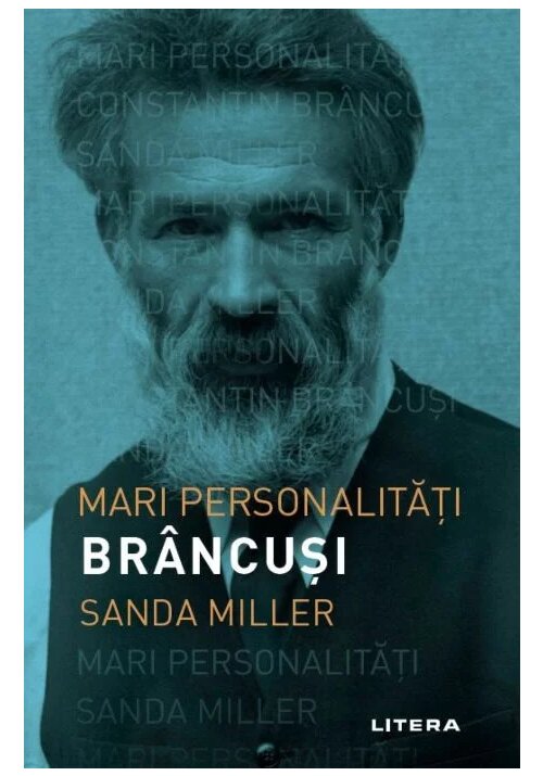 Mari personalitati. Brancusi