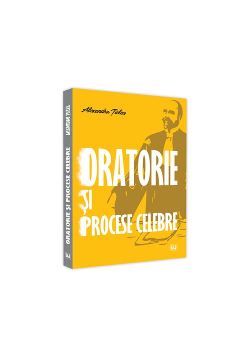 oratorie-si-procese-celebre-33370-4.jpeg Oratorie si procese celebre