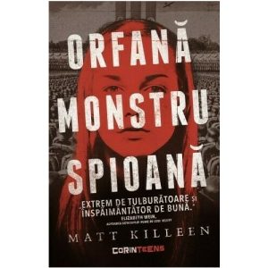 orfana-monstru-spioana-28624-4.jpeg Orfana, monstru, spioana