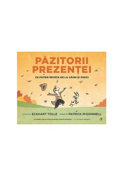 pazitorii-prezentei-ce-putem-invata-de-la-caini-si-pisici-14758-4.jpeg Pazitorii prezentei. Ce putem invata de la caini si pisici