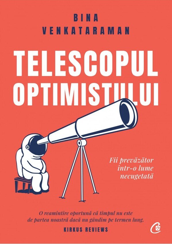 rsz_telescopul_optimistului_cop_1-600x905-1.jpg Telescopul optimistului. Fii prevăzător într-o lume necugetată