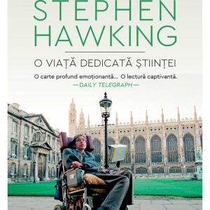 stephen-hawking-o-viata-dedicata-stiintei-34846-4.jpeg Stephen Hawking. O viata dedicata stiintei
