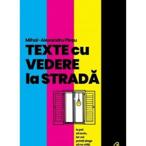texte-cu-vedere-la-strada-34972-4.jpeg Texte cu vedere la strada