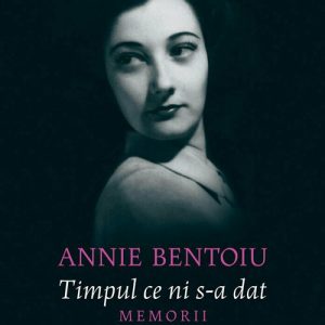timpul-ce-ni-s-a-dat-memorii-1944-1959-14437-4.jpeg Timpul ce ni s-a dat. Memorii 1944-1959