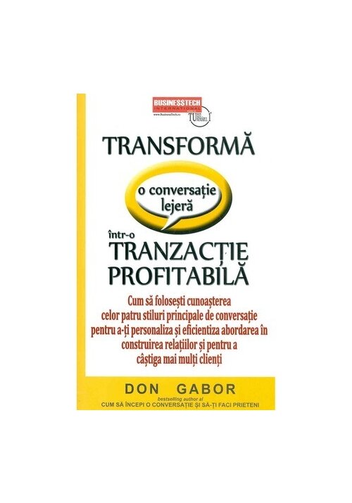 transforma-o-conversatie-lejera-intr-o-tranzactie-profitabila-26725-4.jpeg Transforma o conversatie lejera intr-o tranzactie profitabila