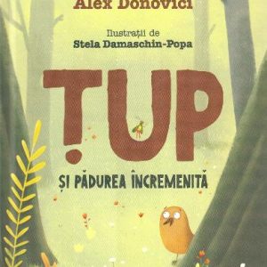 tup_si_padurea.jpg Tup si padurea incremenita