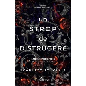 un-strop-de-distrugere-seria-hades-x-persefona-vol-2-36217-4.jpeg Un strop de distrugere. Seria Hades X Persefona. Vol.2