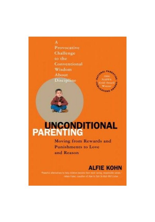 Unconditional Parenting
