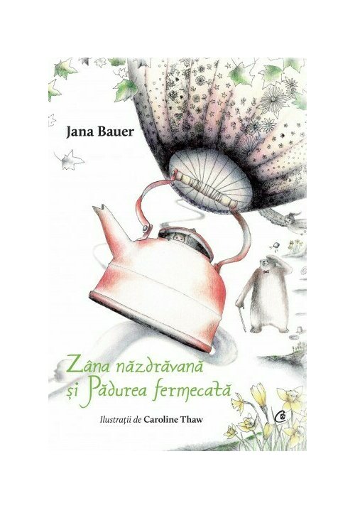 zana-nazdravana-si-padurea-fermecata-32062-4.jpeg Zana nazdravana si Padurea fermecata