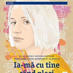 Ia-ma cu tine c?nd pleci  - David Levithan