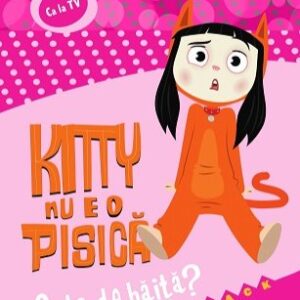 Kitty nu e o pisica. Gata de bai?a? - Jess Black