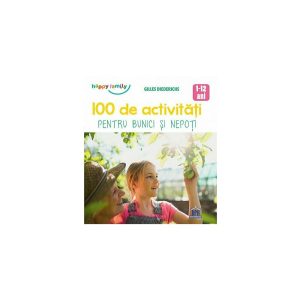 100-de-activitati-pentru-bunici-si-nepoti-29458-4.jpeg 100 de activitati pentru bunici si nepoti