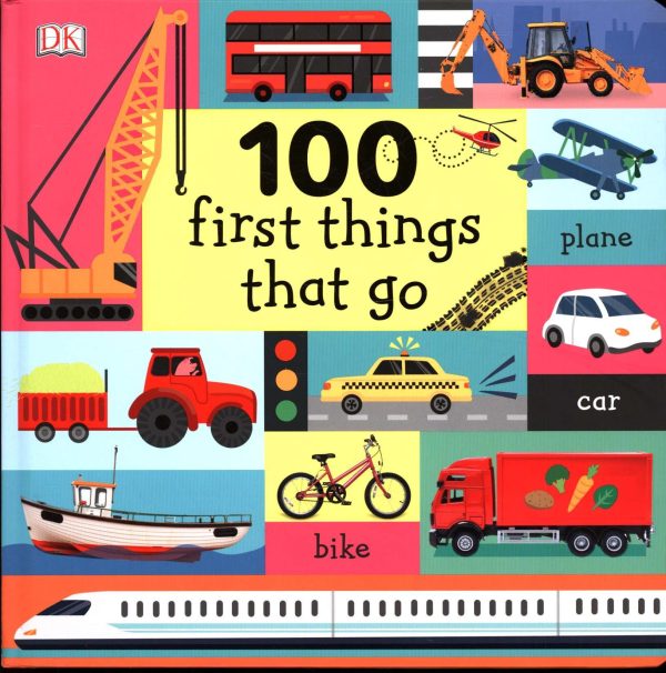 100_first_things_that_go.jpg 100 First Things That Go