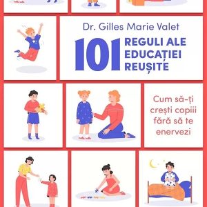 101 reguli ale educației reușite