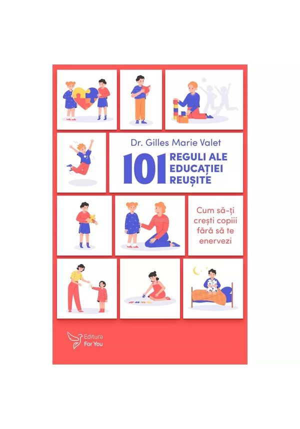 101 reguli ale educatiei reusite
