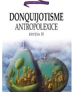 DonQuijotisme AntropoLexice - Mircea Badut