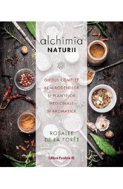 11880659-1-small-1.jpg Alchimia naturii - Rosalee de la Foret