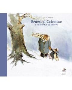 Ernest si Celestine l-au pierdut pe Simeon - Gabrielle Vincent
