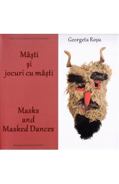 12127945-1-small-1.jpg Masti si jocuri cu masti. Masks and masked dances - Georgeta Rosu