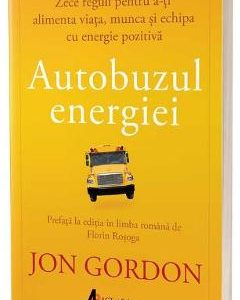 Autobuzul energiei - Jon Gordon