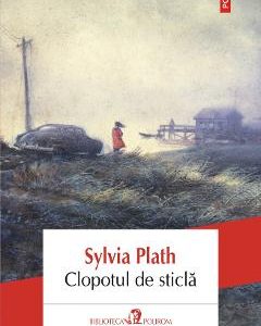Clopotul de sticla - Sylvia Plath
