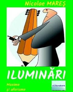 Iluminari - Nicolae Mares