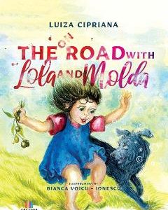21600086-1-small-1.jpg On the Road with Lola and Molda - Luiza Cipriana