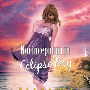 Noi începuturi în Eclipse Bay